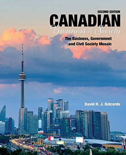 Beispielbild fr Canadian Business and Society - The Business, Government and Civil Society Mosaic zum Verkauf von Better World Books