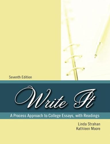 Stock image for Write It: A Process Approach to College Essays, with Readings for sale by GF Books, Inc.