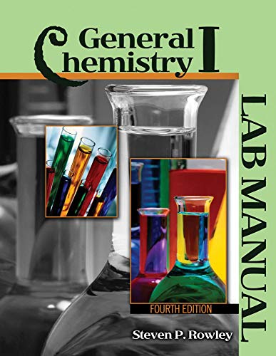 Stock image for General Chemistry I: Lab Manual for sale by GF Books, Inc.