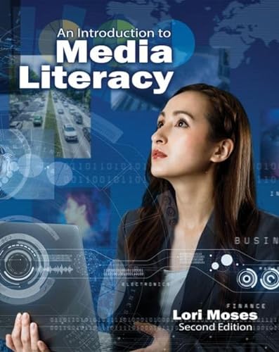 Imagen de archivo de Introduction To Media Literacy a la venta por Revaluation Books