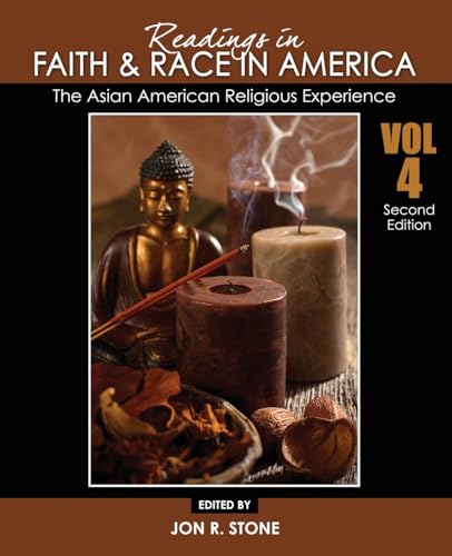 Stock image for Readings in Faith and Race in America: The Asian American Religious Experience for sale by Revaluation Books