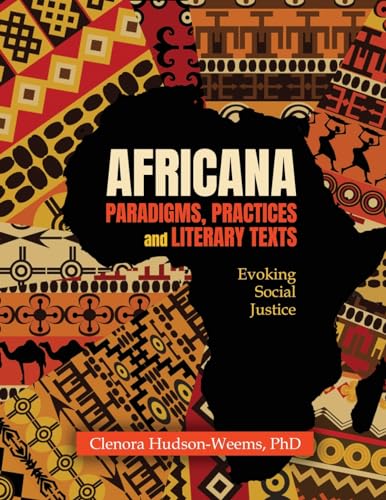 9781792461910: Africana Paradigms, Practices and Literary Texts: Evoking Social Justice
