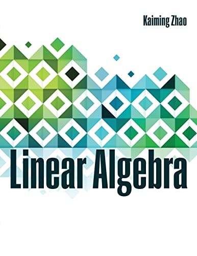 Stock image for Linear Algebra for sale by Lucky's Textbooks