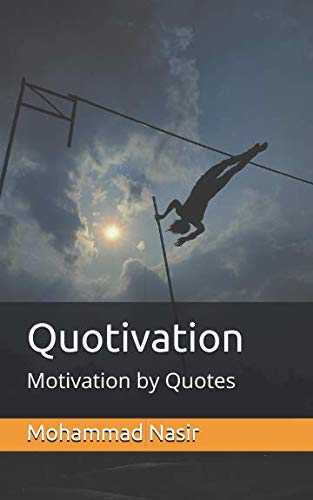 Stock image for Quotivation: Motivation by Quotes for sale by Revaluation Books