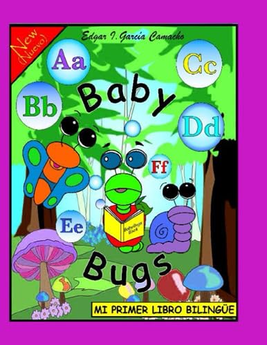 Stock image for MI PRIMER LIBRO BILINGE: Baby Bugs for sale by Lucky's Textbooks