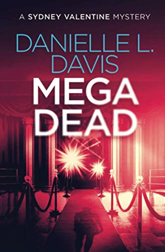 Beispielbild fr Mega Dead (A Sydney Valentine Mystery) zum Verkauf von Revaluation Books