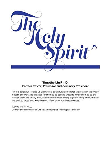 Imagen de archivo de The Holy Spirit: How the Holy Spirit Works In Believers' Lives Today a la venta por Revaluation Books
