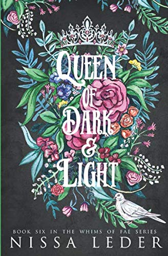 Stock image for Queen of Dark and Light (Whims of Fae) for sale by Revaluation Books