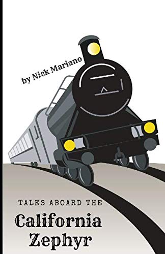 Beispielbild fr Tales Aboard The California Zephyr zum Verkauf von Revaluation Books