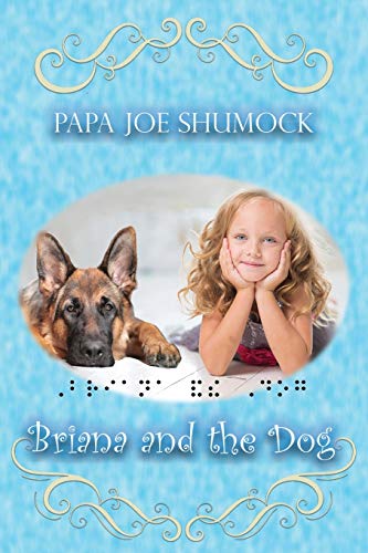 Stock image for Briana and the Dog for sale by ThriftBooks-Atlanta