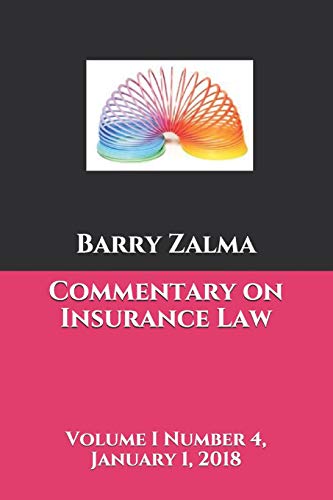 Stock image for COMMENTARY ON INSURANCE LAW: Volume I Number 4 January 1, 2018 for sale by Lucky's Textbooks