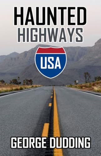 Stock image for Haunted Highways USA for sale by WorldofBooks