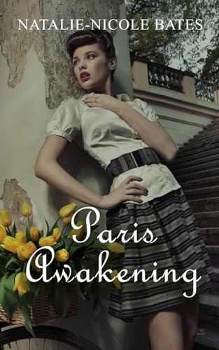 Stock image for Paris Awakening for sale by THE SAINT BOOKSTORE