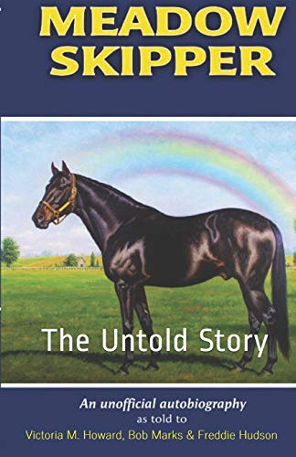 Imagen de archivo de Meadow Skipper: The Untold Story a la venta por California Books