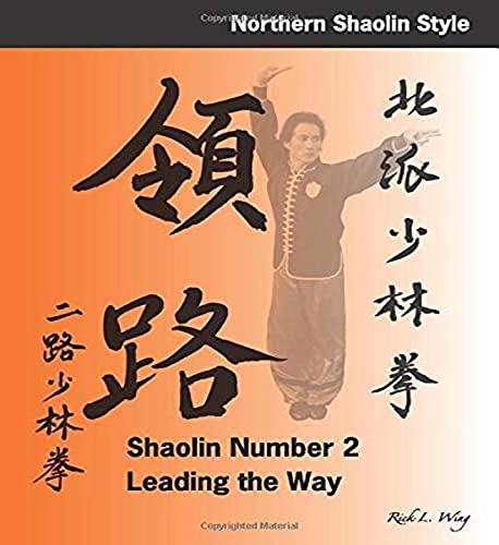 Stock image for Shaolin #2: Leading the Way: Northern Shaolin Style for sale by SecondSale