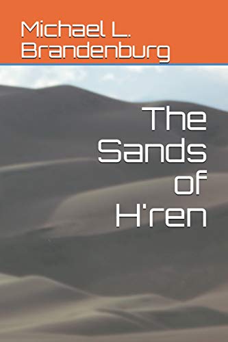 9781792859595: The Sands of H'ren