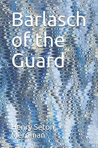 9781792878558: Barlasch of the Guard