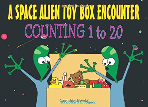 Imagen de archivo de A Space Alien Toy Box Encounter - Counting 1 to 20 a la venta por Revaluation Books