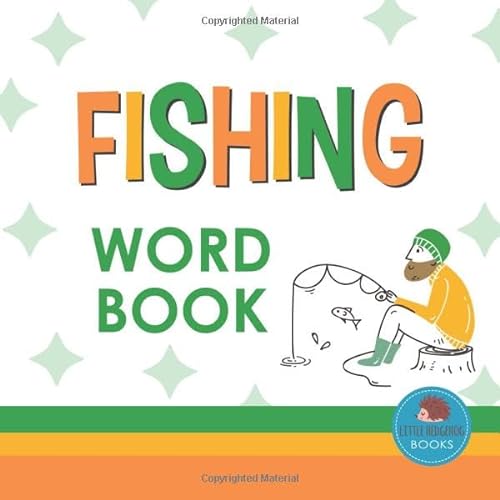 Fishing Word Book: First Picture Book for Babies, Toddlers and
