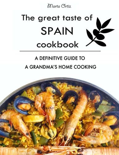 Imagen de archivo de The Great Taste of Spain Cookbook: A definitive guide to a grandma's home cooking a la venta por SecondSale