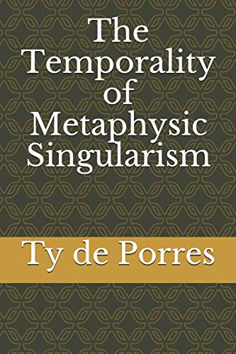 Beispielbild fr The Temporality of Metaphysic Singularism zum Verkauf von Lucky's Textbooks