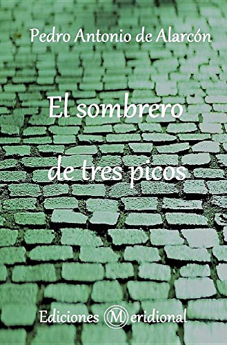 9781792929977: EL SOMBRERO DE TRES PICOS (Spanish Edition)