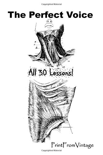 Imagen de archivo de The Perfect Voice: All 30 Lessons! a la venta por Revaluation Books