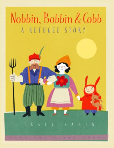 Stock image for Nobbin, Bobbin and Cobb for sale by Revaluation Books