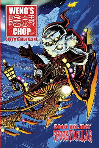 

Weng's Chop #11.5: The 2018 Holiday Spooktacular: (Standard B&W Edition)