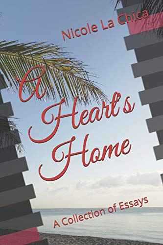 Imagen de archivo de A Heart's Home: A Collection of Essays a la venta por THE SAINT BOOKSTORE