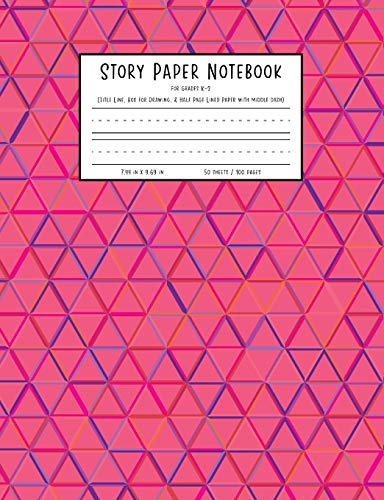 Imagen de archivo de Story Paper Notebook for Grades K-2: Title Line, Box for Drawing, and Half Page Lined Paper with Middle Dash, 7.44 in x 9.69 in, 50 sheets / 100 pages, PINK a la venta por Revaluation Books