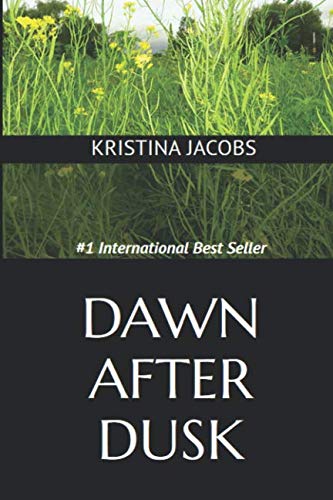 Imagen de archivo de Dawn After Dusk a la venta por Revaluation Books