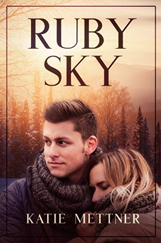 Stock image for Ruby Sky: A Small Town Minnesota Romantic Suspense Novel (Raven Ranch Series) for sale by Lucky's Textbooks