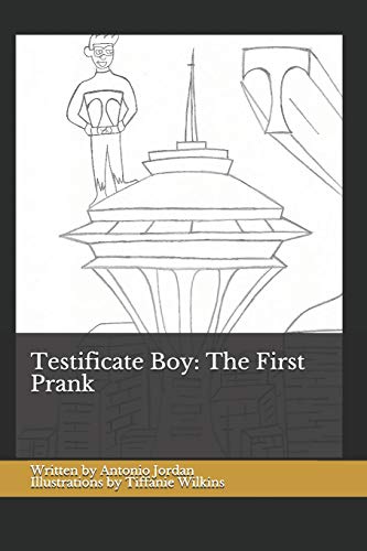 Stock image for Testificate Boy: The First Prank: Volume 1, Issue 1 for sale by Lucky's Textbooks