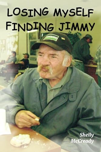 Stock image for Losing Myself Finding Jimmy for sale by Revaluation Books