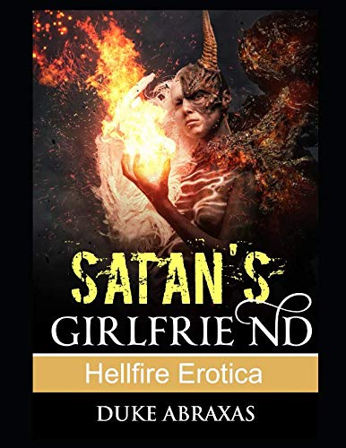 Stock image for Satan's Girlfriend: Erotic Paranormal Romance for sale by Revaluation Books