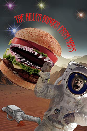 Stock image for The Killer Burger From Mars: The Necromancer's Tales for sale by Lucky's Textbooks
