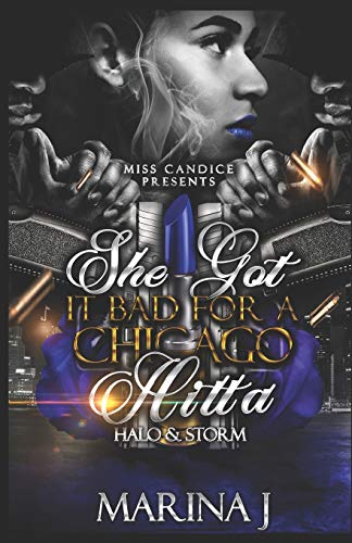 Beispielbild fr She Got It Bad for a Chicago Hitta : Halo & Storm zum Verkauf von Better World Books