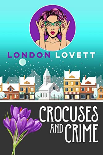 

Crocuses and Crime (Port Danby Cozy Mystery)