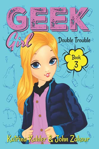 Beispielbild fr Geek Girl - Book 3: Double Trouble zum Verkauf von Lucky's Textbooks