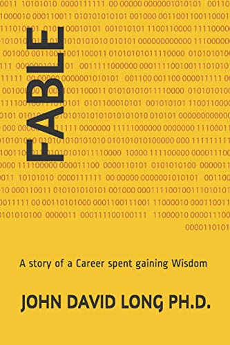 Stock image for FABLE: A story of a Career spent gaining Wisdom for sale by Lucky's Textbooks