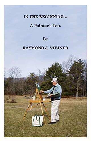 Stock image for IN THE BEGINNING A Painter's Tale for sale by Revaluation Books