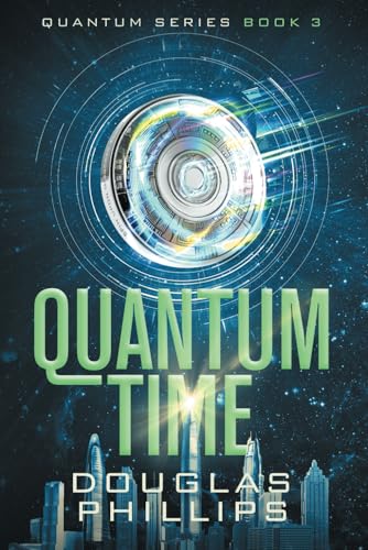 Stock image for Quantum Time (Quantum Series) for sale by Wonder Book