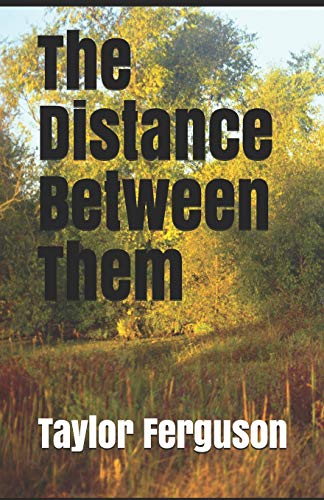 Stock image for The Distance Between Them for sale by PBShop.store US