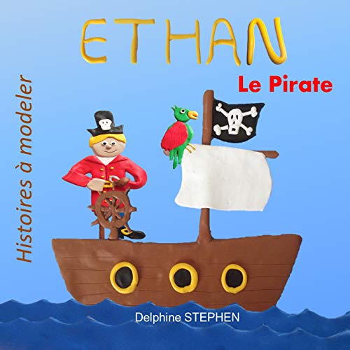 9781793157614: Ethan le Pirate