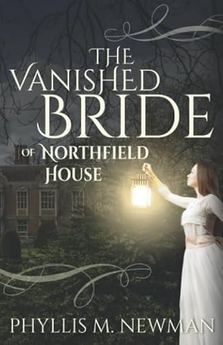 9781793166883: The Vanished Bride of Northfield House