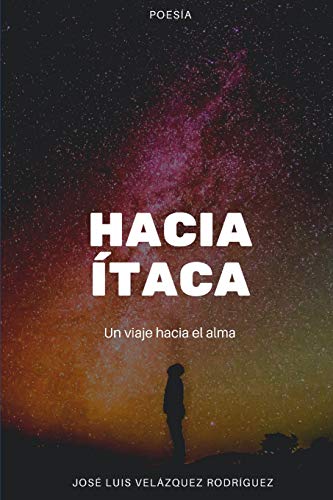 9781793170538: Hacia taca: Un viaje hacia el alma (Spanish Edition)