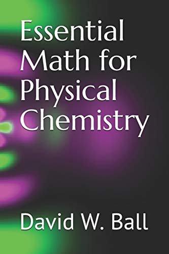 9781793172747: Essential Math for Physical Chemistry