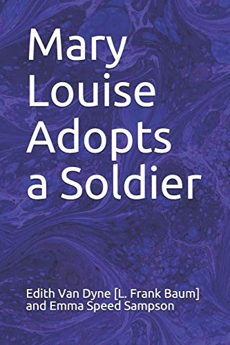 Stock image for Mary Louise Adopts a Soldier for sale by Revaluation Books