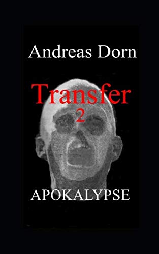Stock image for Transfer 2: Apokalypse for sale by Revaluation Books